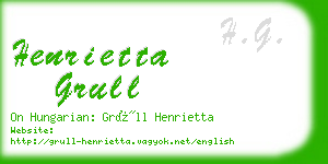 henrietta grull business card